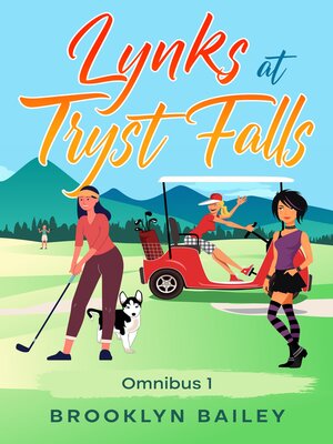 cover image of Lynks at Tryst Falls